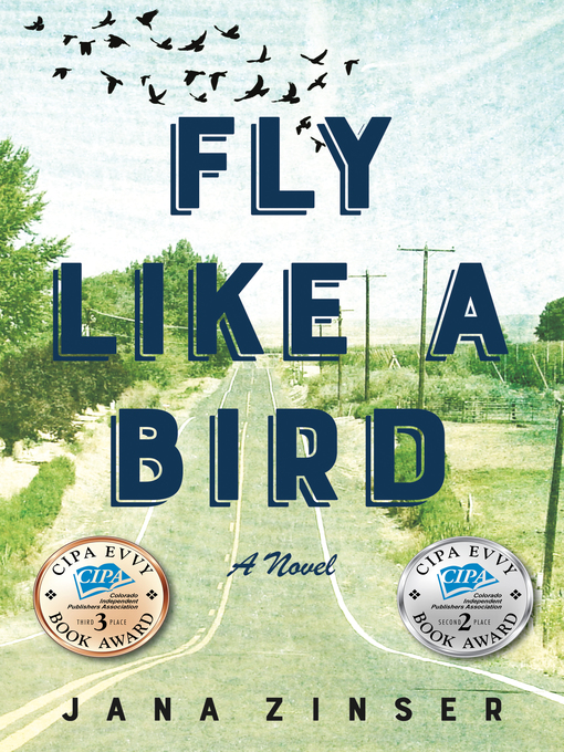 Title details for Fly Like a Bird by Jana Zinser - Available